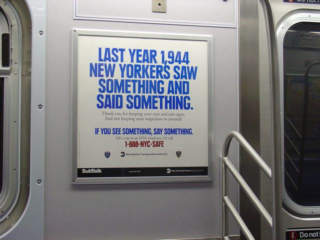 A See Something Say Something sign says that 1944 NYers Saw something and Said Something last year